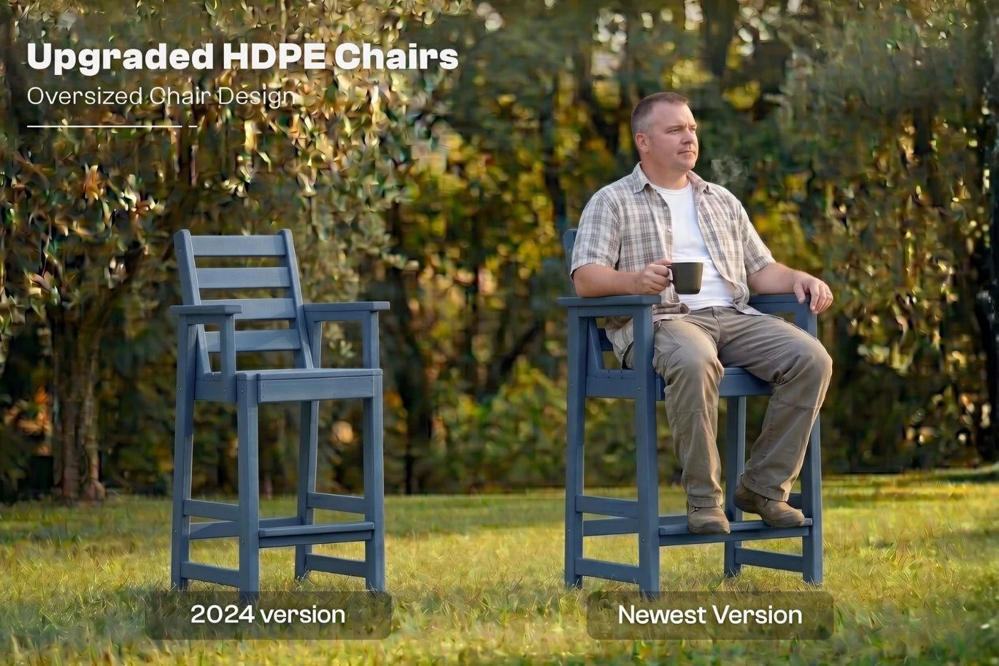 Man sitting on a blue chair with text about upgraded HDPE chairs in an outdoor setting.